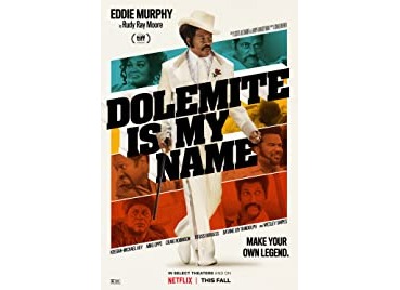 DOLEMITE IS MY NAME