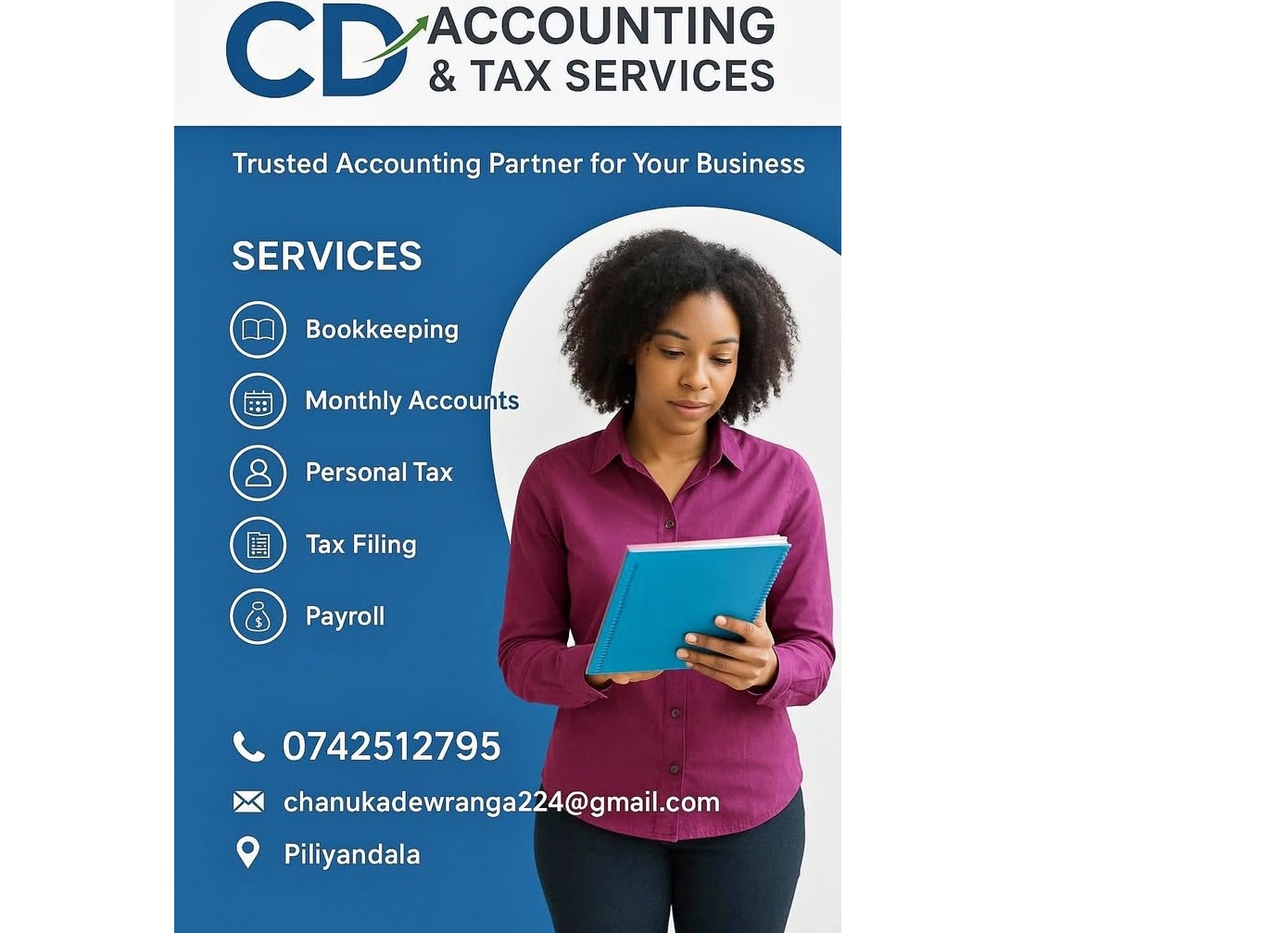 ඔයාගේ ව්‍යාපාරය විශ්වාසයෙන් ඉදිරියට ගන්න, CD Accounting & Tax Services එක අපි ඉන්නෙ ඒකටමයි 💼📊  📘
