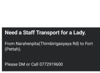 Need staff transport for lady 🙋‍♀️